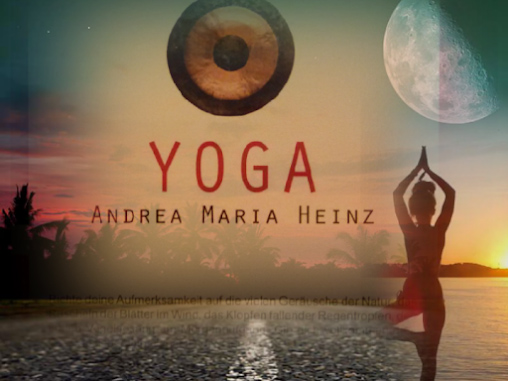 Reisbach: Yoga Andrea Heinz Prävention und Entspannung – Neu in Lisa´s Räumen